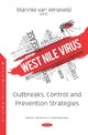 Book cover of: West Nile Virus. By: Marinke van Verseveld