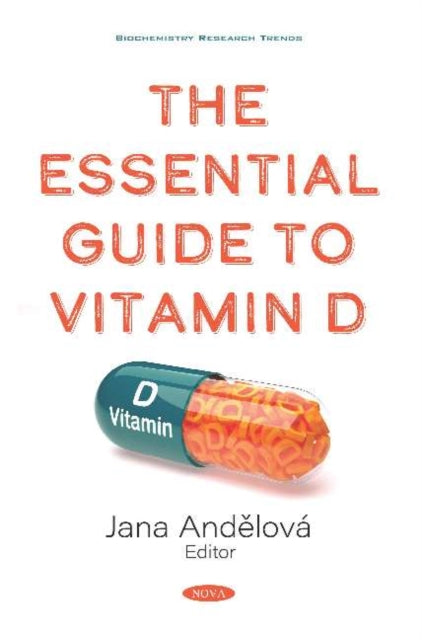 Book cover of: Essential Guide to Vitamin D. By: Jana Andĕlová