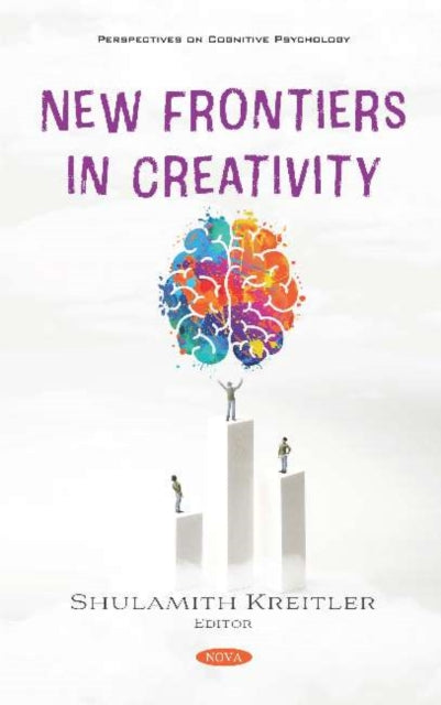 Book cover of: New Frontiers in Creativity. By: Shulamith Kreitler