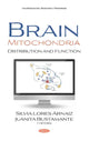 Book cover of: Brain Mitochondria. By: Silvia Lores-Arnaiz