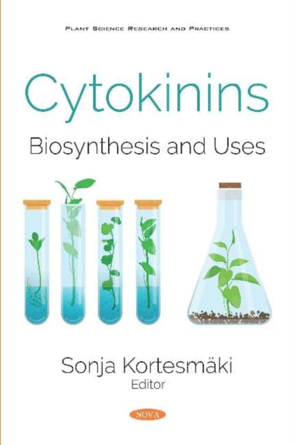 Book cover of: Cytokinins. By: Sonja Kortesmäki