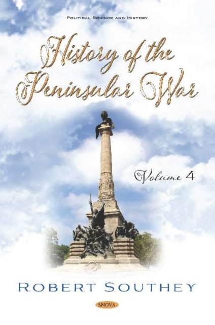 Book cover of: History of the Peninsular War. Volume IV. By: Robert Southey