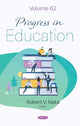 Book cover of: Progress in Education. Volume 62. By: Roberta V. Nata