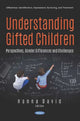 Book cover of: Understanding Gifted Children. By: Hanna David