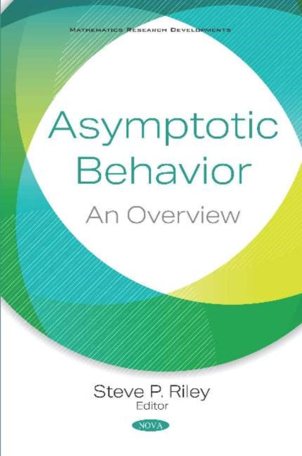 Book cover of: Asymptotic Behavior. By: Steve P. Riley