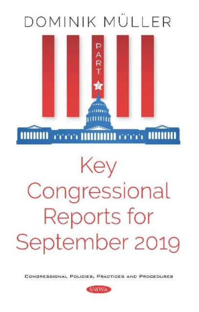 Book cover of: Key Congressional Reports for September 2019. By: Dominik Müller