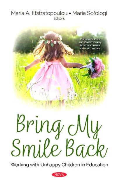 Book cover of: Bring My Smile Back. By: Maria A. Efstratopoulou