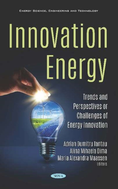 Book cover of: Innovation Energy. By: Adrian Dumitru Tantau