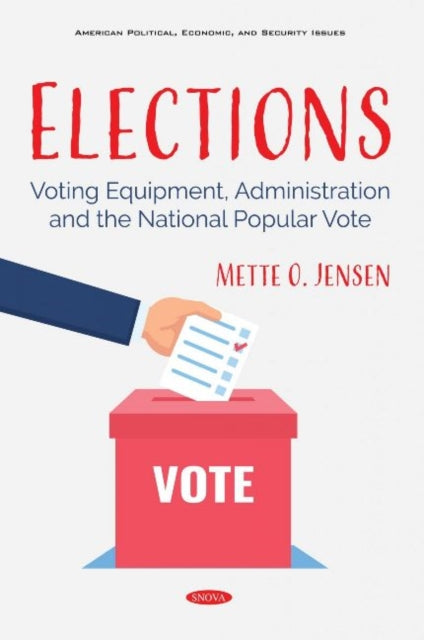 Book cover of: Elections. By: Mette O. Jensen