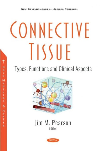 Book cover of: Connective Tissue. By: Jim M. Pearson