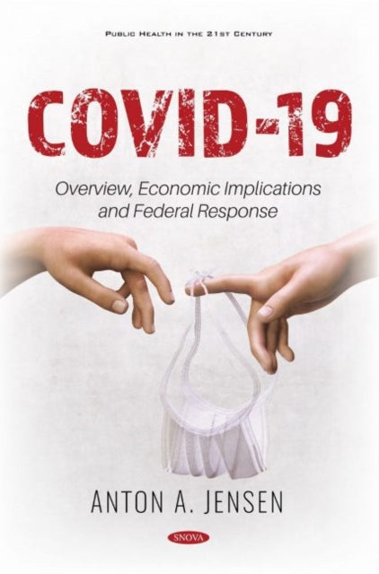 Book cover of: COVID-19. By: Anton A. Jensen