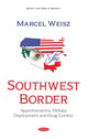 Book cover of: Southwest Border. By: Marcel Weisz