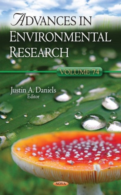 Book cover of: Advances in Environmental Research. By: Justin A. Daniels