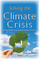 Book cover of: Solving the Climate Crisis. By: Damion D. Berger