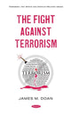 Book cover of: Fight against Terrorism. By: James M. Doan