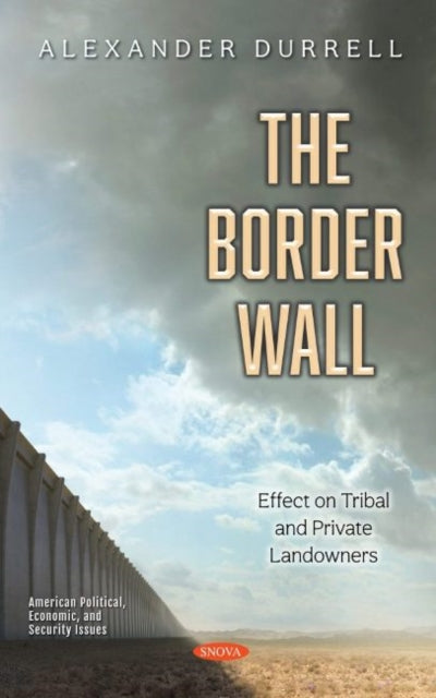 Book cover of: Border Wall. By: Alexander Durrell