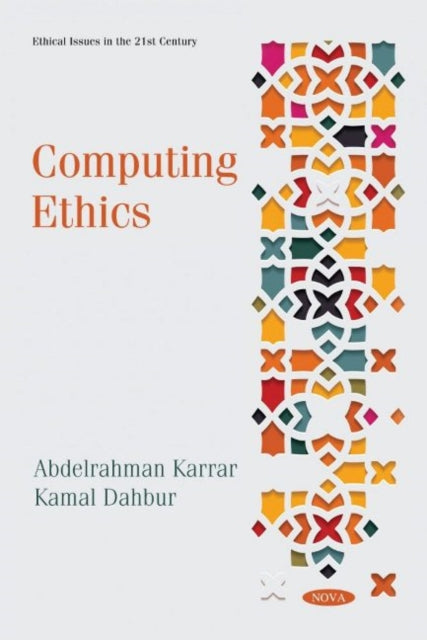Book cover of: Computing Ethics. By: Abdelrahman Karrar