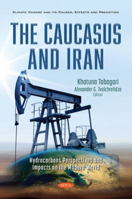Book cover of: Caucasus and Iran. By: Khatuna Tabagari