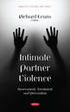 Book cover of: Intimate Partner Violence. By: Richard Evans