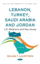 Book cover of: Lebanon, Turkey, Saudia Arabia and Jordan. By: Selam T. Lauritsen