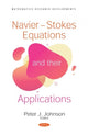 Book cover of: Navier-Stokes Equations and their Applications. By: Peter J. Johnson