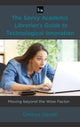 Book cover of: Savvy Academic Librarian's Guide to Technological Innovation. By: Cinthya Ippoliti