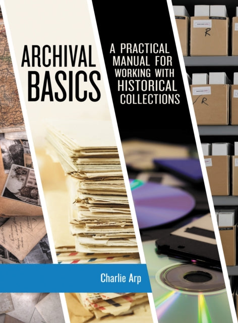 Book cover of: Archival Basics. By: Charlie Arp