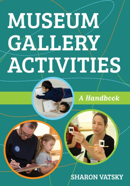 Book cover of: Museum Gallery Activities. By: Sharon Vatsky