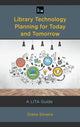 Book cover of: Library Technology Planning for Today and Tomorrow. By: Diana Silveira