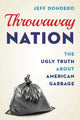 Book cover of: Throwaway Nation. By: Jeff Dondero