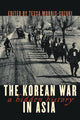 Book cover of: Korean War in Asia. By: Tessa Morris-Suzuki