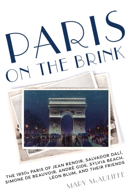 Book cover of: Paris on the Brink. By: Mary Sperling McAuliffe