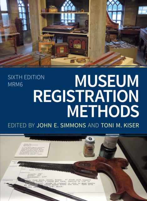 Book cover of: Museum Registration Methods. By: John E. Simmons