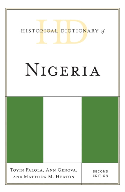 Book cover of: Historical Dictionary of Nigeria. By: Toyin Falola