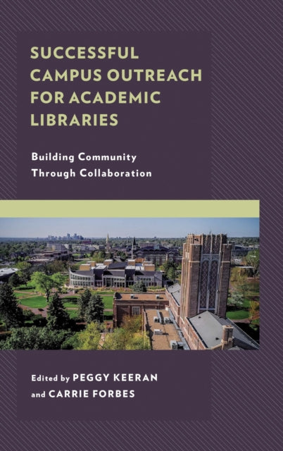 Book cover of: Successful Campus Outreach for Academic Libraries