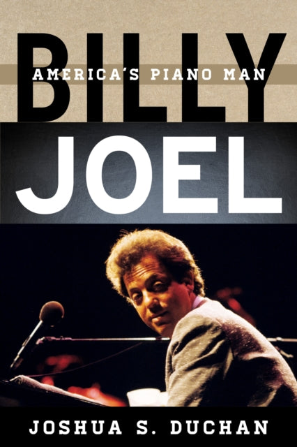 Book cover of: Billy Joel. By: Joshua S. Duchan