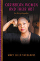 Book cover of: Caribbean Women and Their Art. By: Mary Elle SNODGRASS