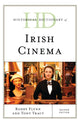 Book cover of: Historical Dictionary of Irish Cinema. By: Roddy Flynn
