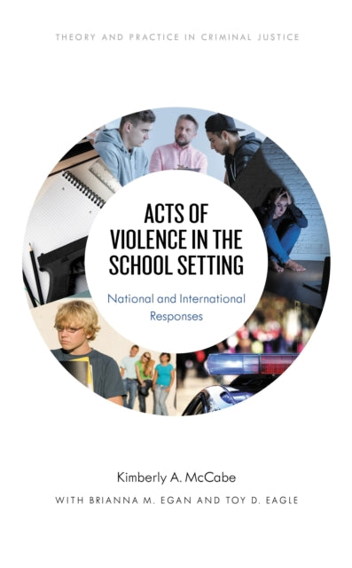 Book cover of: Acts of Violence in the School Setting. By: Eagle Egan MCCABE