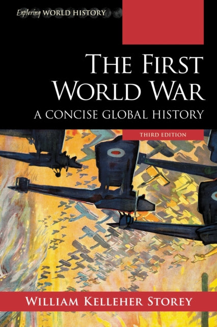 Book cover of: First World War. By: William Kelleher Storey