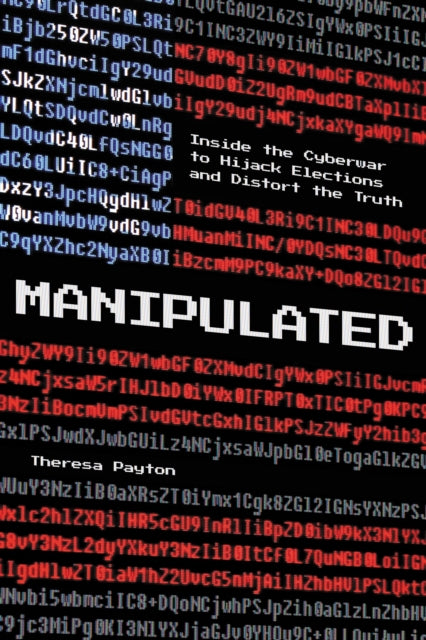 Book cover of: Manipulated. By: Theresa Payton