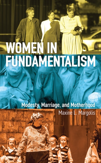 Book cover of: Women in Fundamentalism. By: Maxine L. Margolis