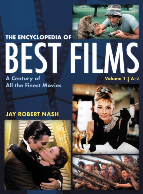 Book cover of: Encyclopedia of Best Films. By: Jay Robert Nash
