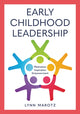 Book cover of: Early Childhood Leadership. By: Lynn Marotz