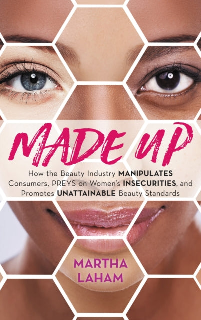 Book cover of: Made Up. By: Martha Laham