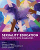 Book cover of: Sexuality Education for Students with Disabilities. By: Thomas C. Gibbon