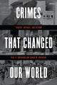 Book cover of: Crimes That Changed Our World. By: Robinson ROBINSON