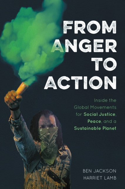 Book cover of: From Anger to Action. By: Ben Jackson