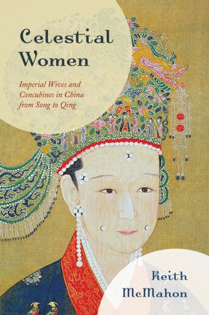 Book cover of: Celestial Women. By: Keith McMahon