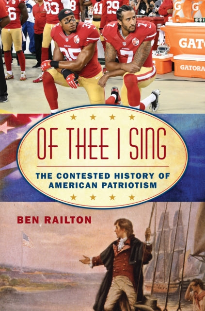 Book cover of: Of Thee I Sing. By: Ben Railton